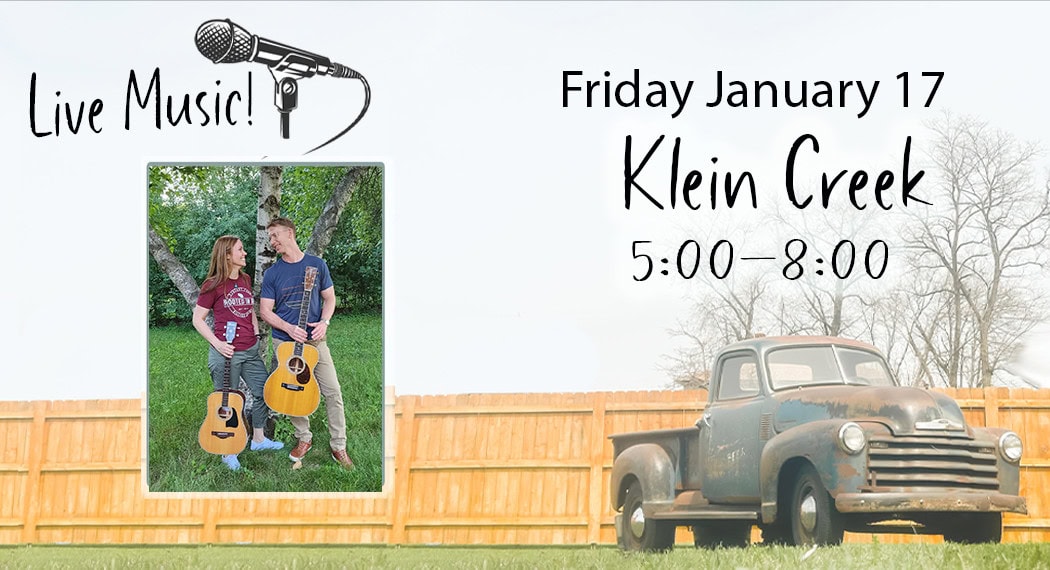 Live music event at Klein Creek, January 17.