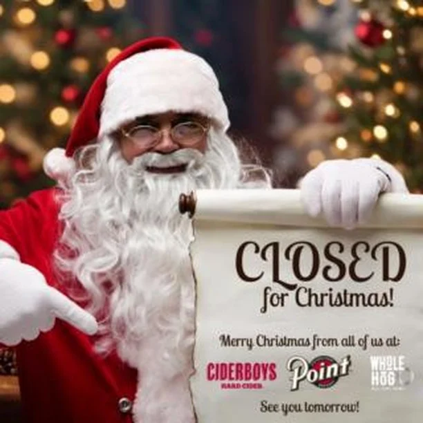 Merry Christmas and Happy Holidays everyone! We are closed Christmas Day but we will see you Thursday! Cheers!